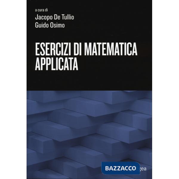 Esercizi di matematica applicata