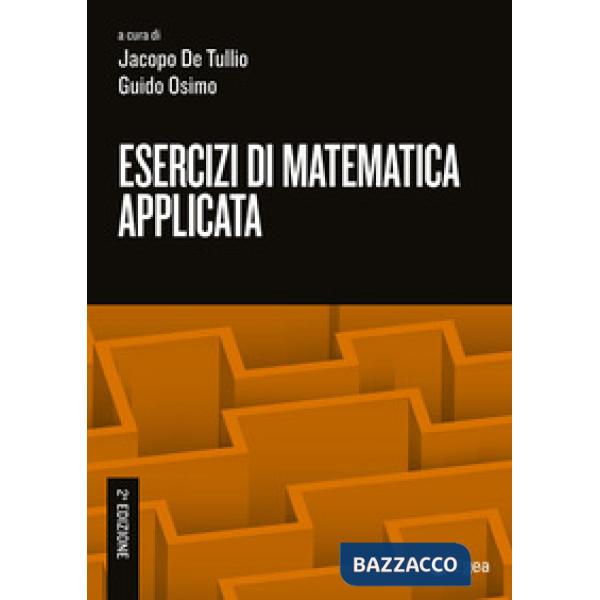 Esercizi di matematica applicata