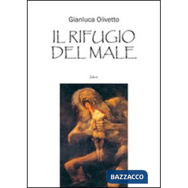 Rifugio del male (Il)