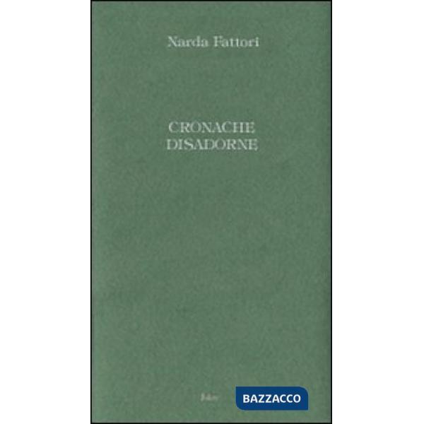 Cronache disadorne