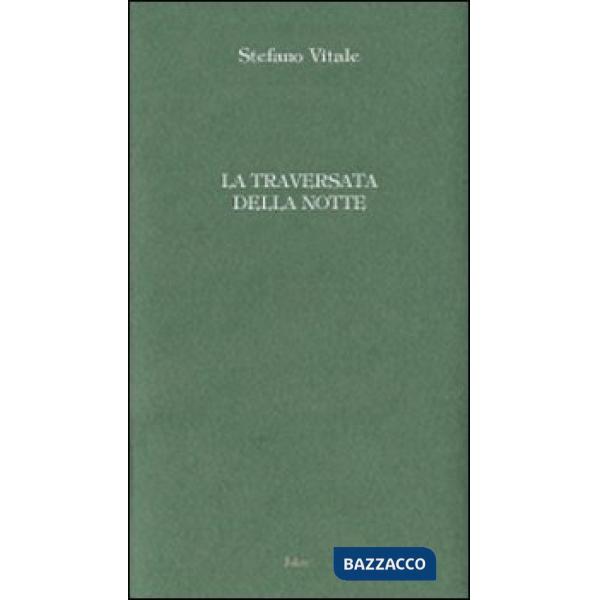 Traversata della notte (La)