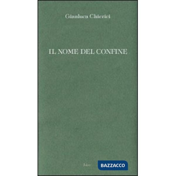 Nome del confine (Il)
