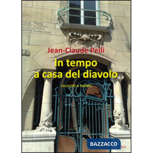 In tempo a casa del diavolo
