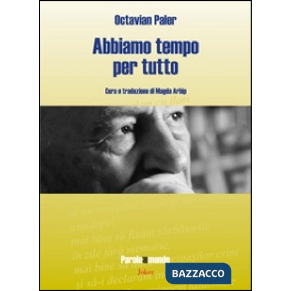 Abbiamo tempo per tutto