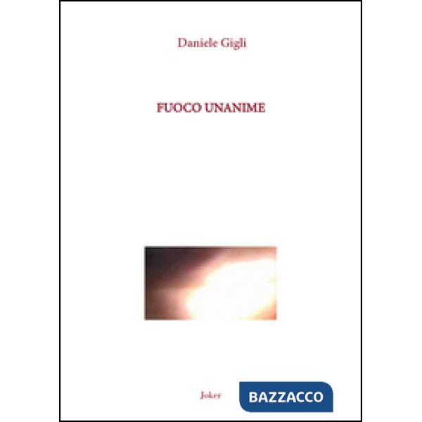 Fuoco unanime