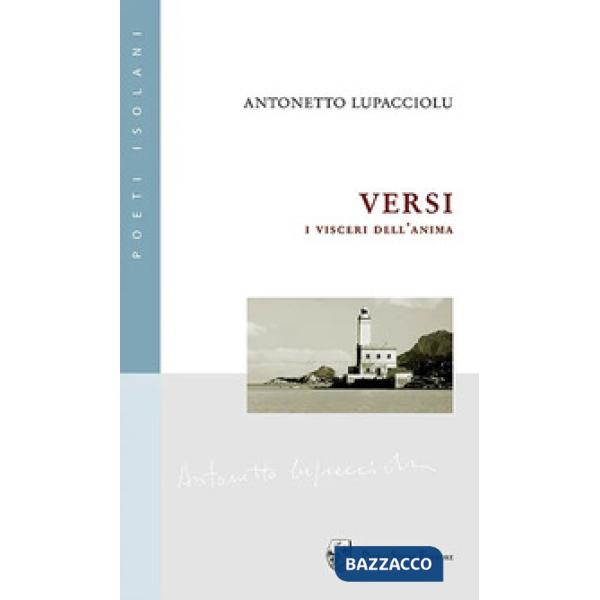 Versi. I visceri dell'anima