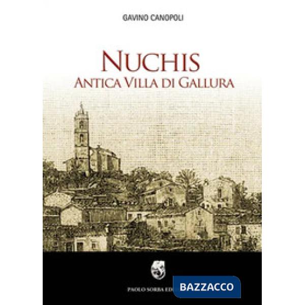 Nuchis. Antica villa di Gallura