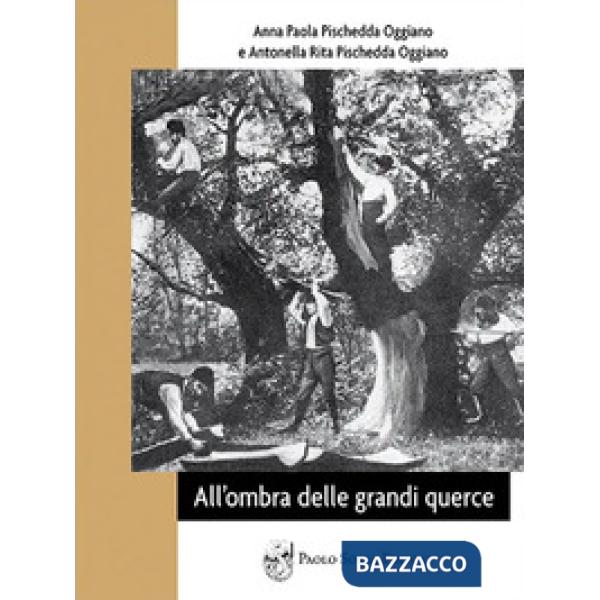 All'ombra delle grandi querce