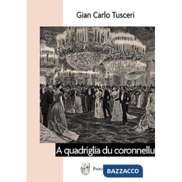 A quadriglia du coronnellu