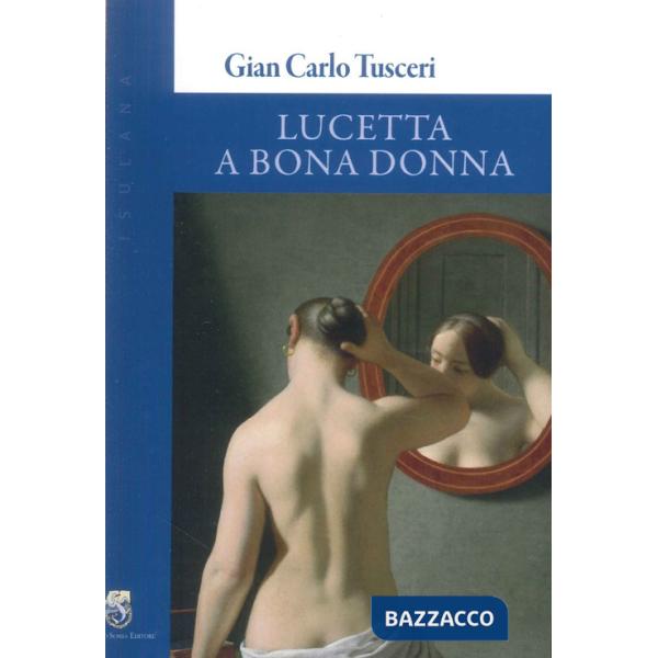 Lucetta a Bona Donna