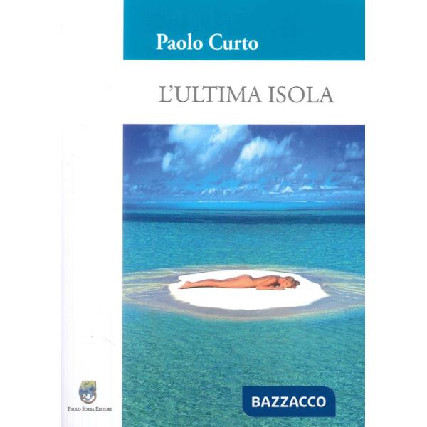 Ultima isola (L')
