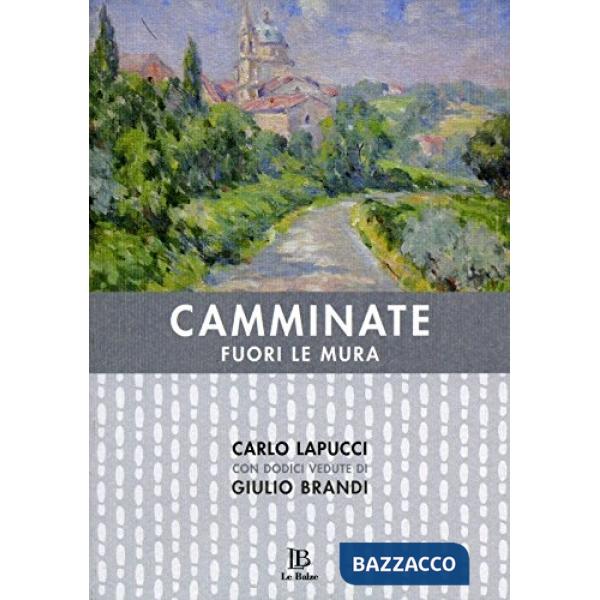 Camminate fuori le mura