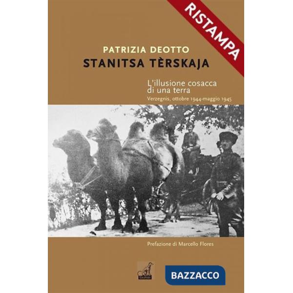 Stanitsa Tèrskja. L'illusione cosacca di una terra. Verzagnis 1944-1945