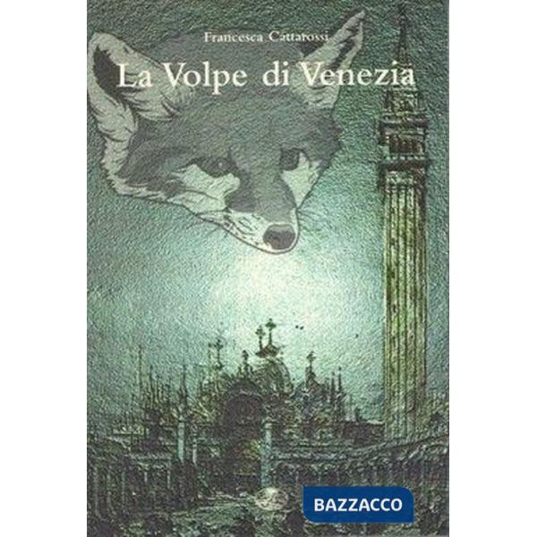 Volpe di Venezia (La)