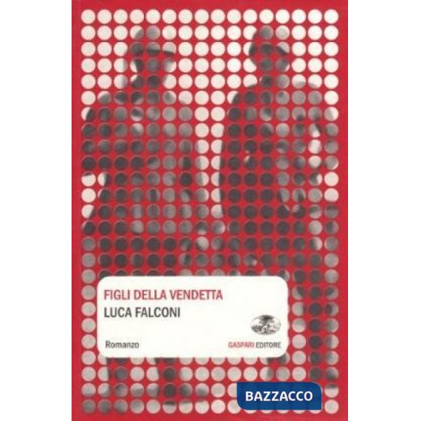 Figli della vendetta