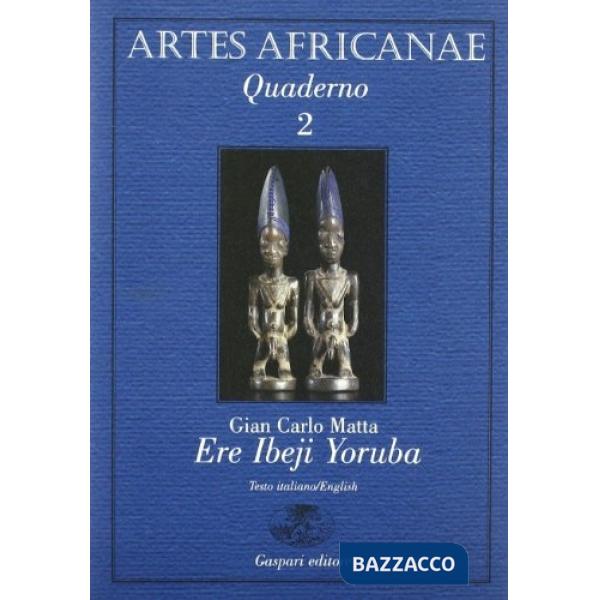 Ere ibeji yoruba. The twins cult in yorubaland