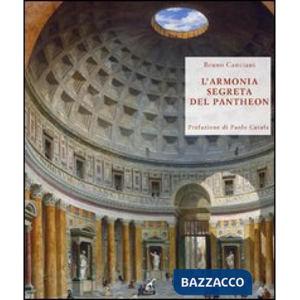 Armonia segreta del Pantheon. Alla scoperta del modulo vitruviano (L')
