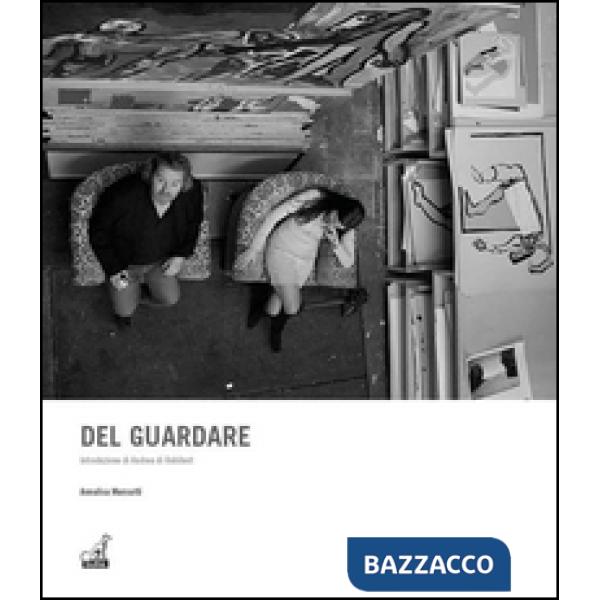 Del guardare. Ediz. inglese