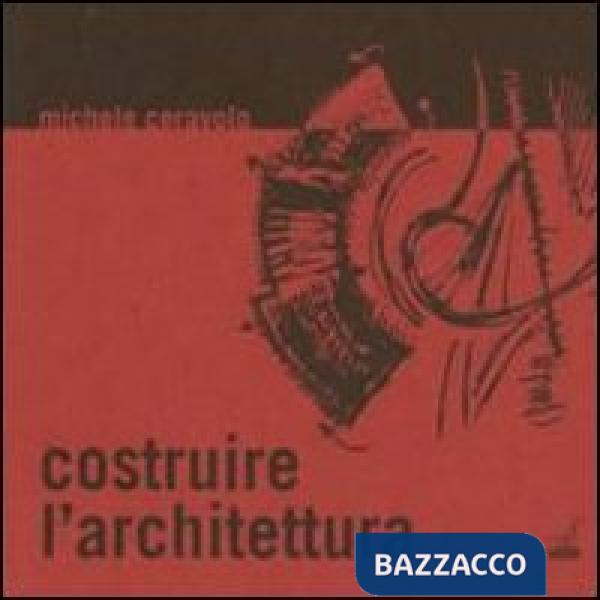 Costruire l'architettura