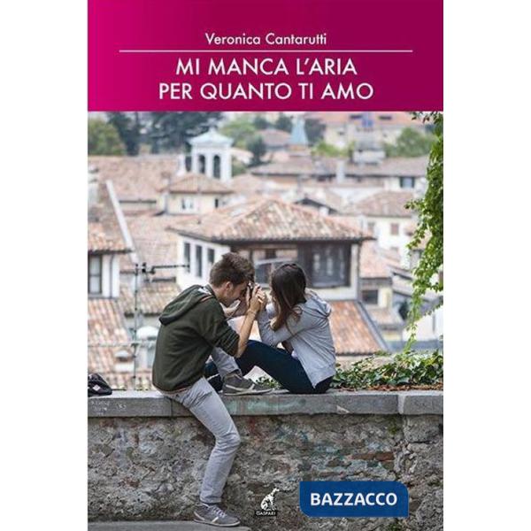 Mi manca l'aria per quanto ti amo