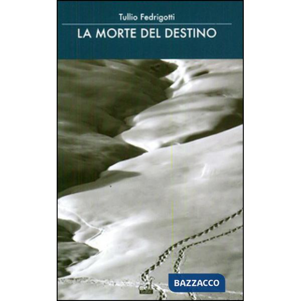 Morte del destino (La)