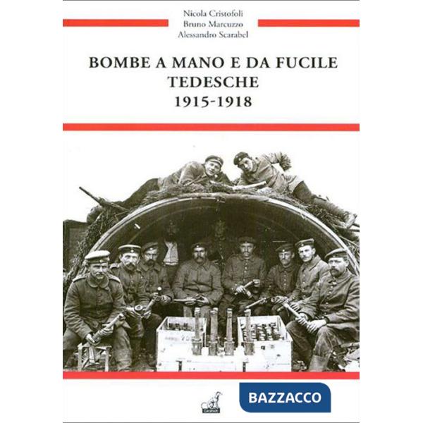 Bombe a mano e da fucile tedesche 1915-1918
