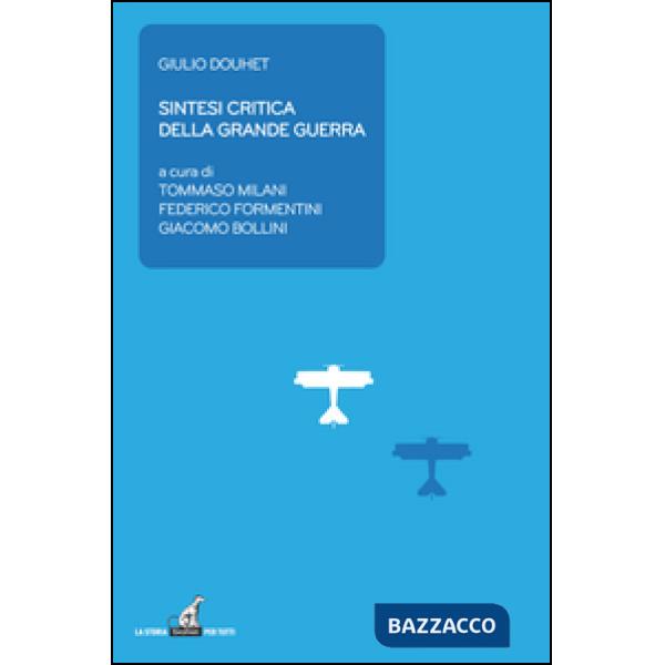 Sintesi critica della grande guerra