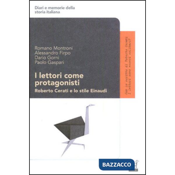 Lettori come protagonisti. Roberto Cerati e lo stile Einaudi (I)
