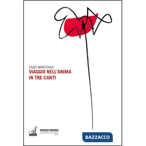 Viaggio nell'anima in tre canti