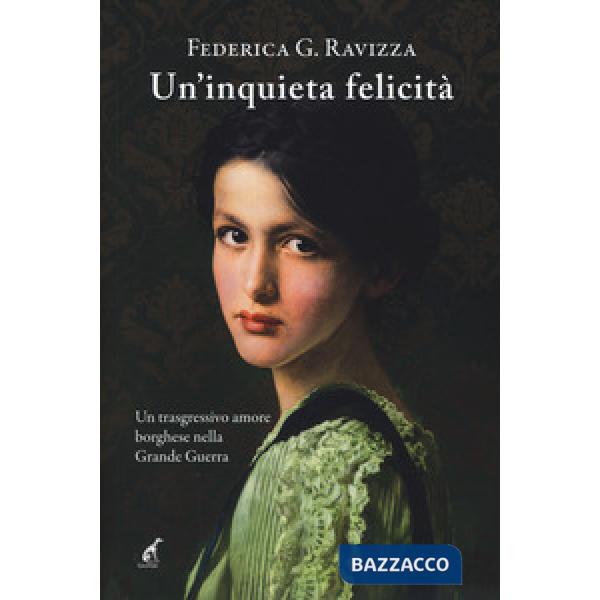 Inquieta felicità (Un')