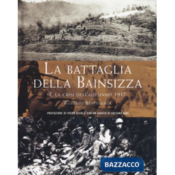 Battaglia della Bainsizza e la crisi dell'autunno 1917 (La)