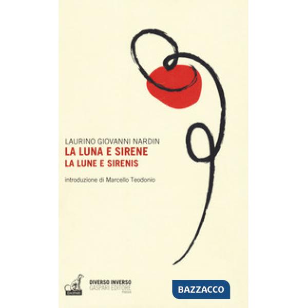 Luna e sirene. La lune e sirenis (La)