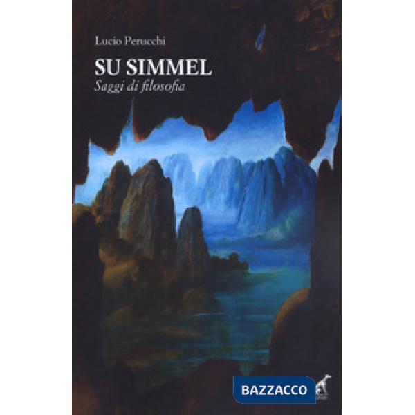 Su Simmel. Saggi di filosofia