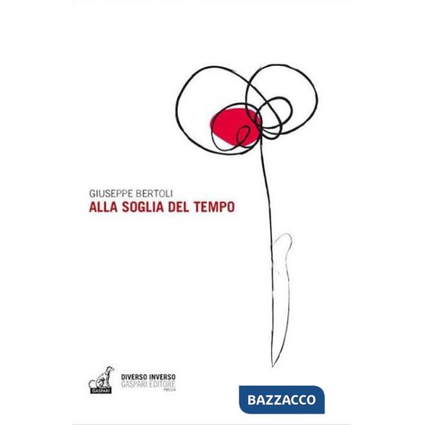 Alla soglia del tempo