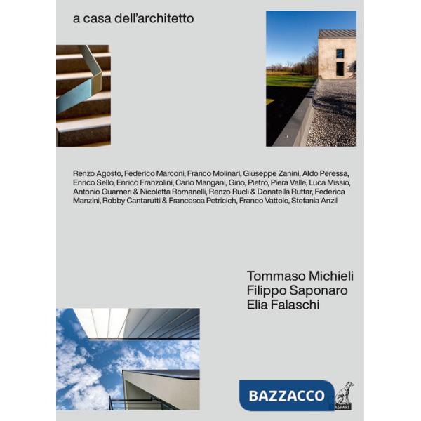 A casa dell'architetto. Ediz. a colori