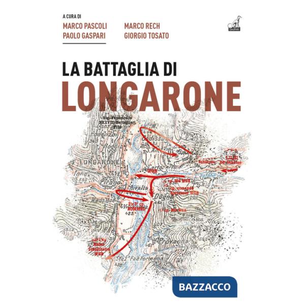 Battaglia di Longarone (La)