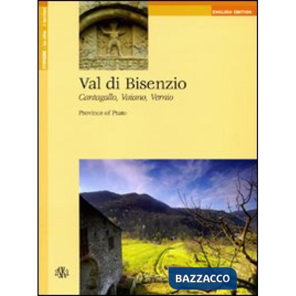 Val di Bisenzio. Cantagallo, Vaiano, Vernio. Province of Prato. Ediz. inglese