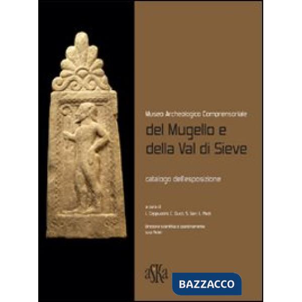 Museo archeologico comprensoriale del Mugello e della Val di Sieve