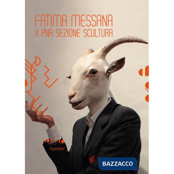 Fatima Messana X PNA sezione scultura. Ediz. illustrata. Con CD Audio