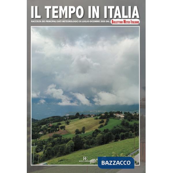 Tempo in Italia (2020) (Il). Vol. 10: Luglio-Dicembre