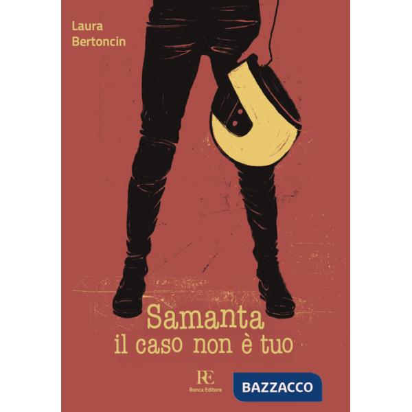 Samanta il caso non è tuo