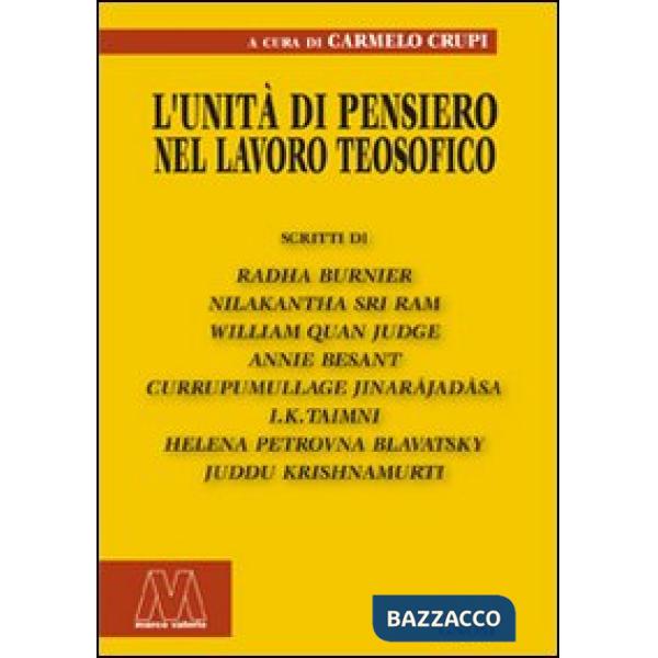Unità di pensiero nel lavoro teosofico (L')
