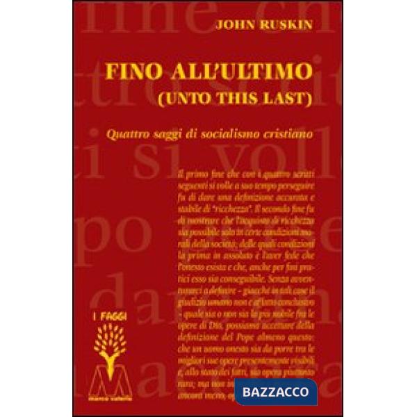 Fino all'ultimo. Quattro saggi di socialismo cristiano