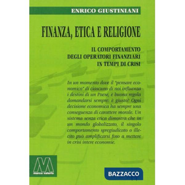 Finanza, etica e religione. Il comportamento degli operatori finanziari in tempo di crisi