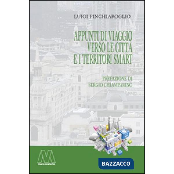 Appunti di viaggio verso le città e i territori smart