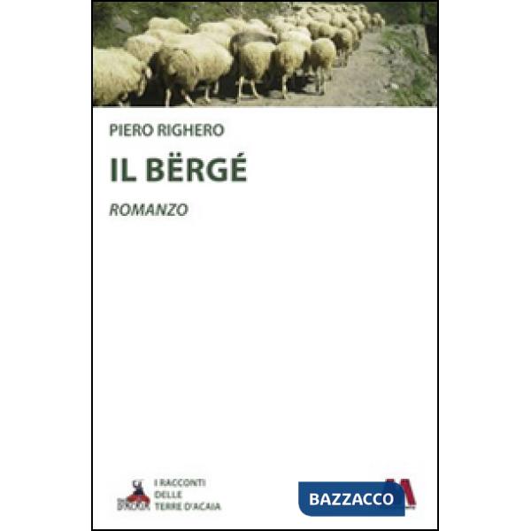 Bërgé. Ediz. illustrata (Il)
