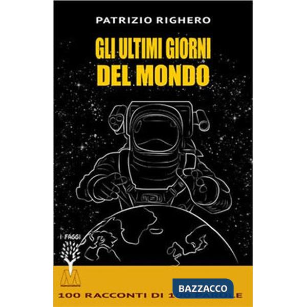 Ultimi giorni del mondo (Gli)