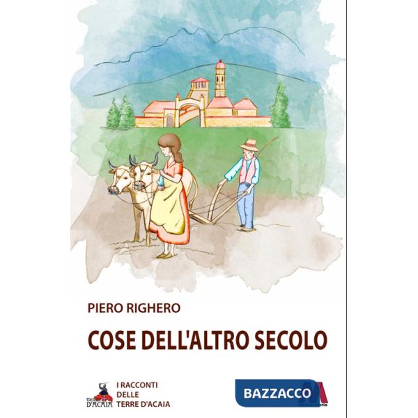 Cose dell'altro secolo