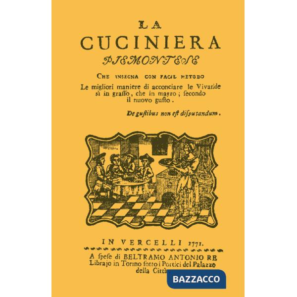 Cuciniera piemontese (rist. anast. 1771) (La)