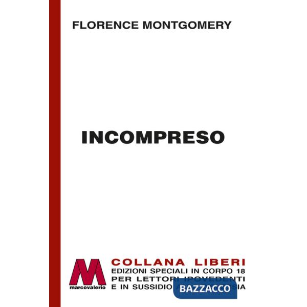 Incompreso. Ediz. a caratteri grandi